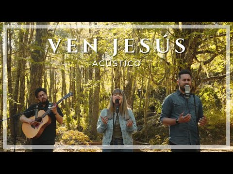 Primera Fe - Ven Jesús (Versión Acústica)