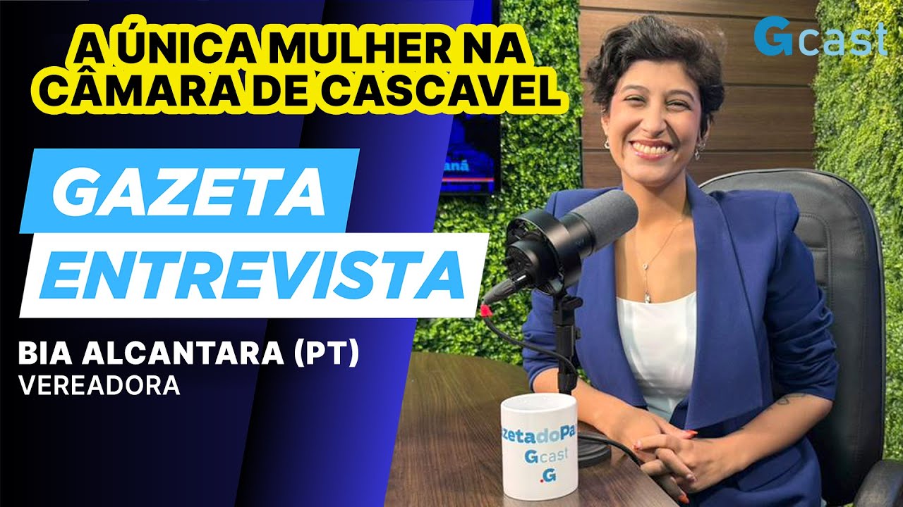 Bia Alcantara: a única mulher no Legislativo de Cascavel | Gazeta Entrevista