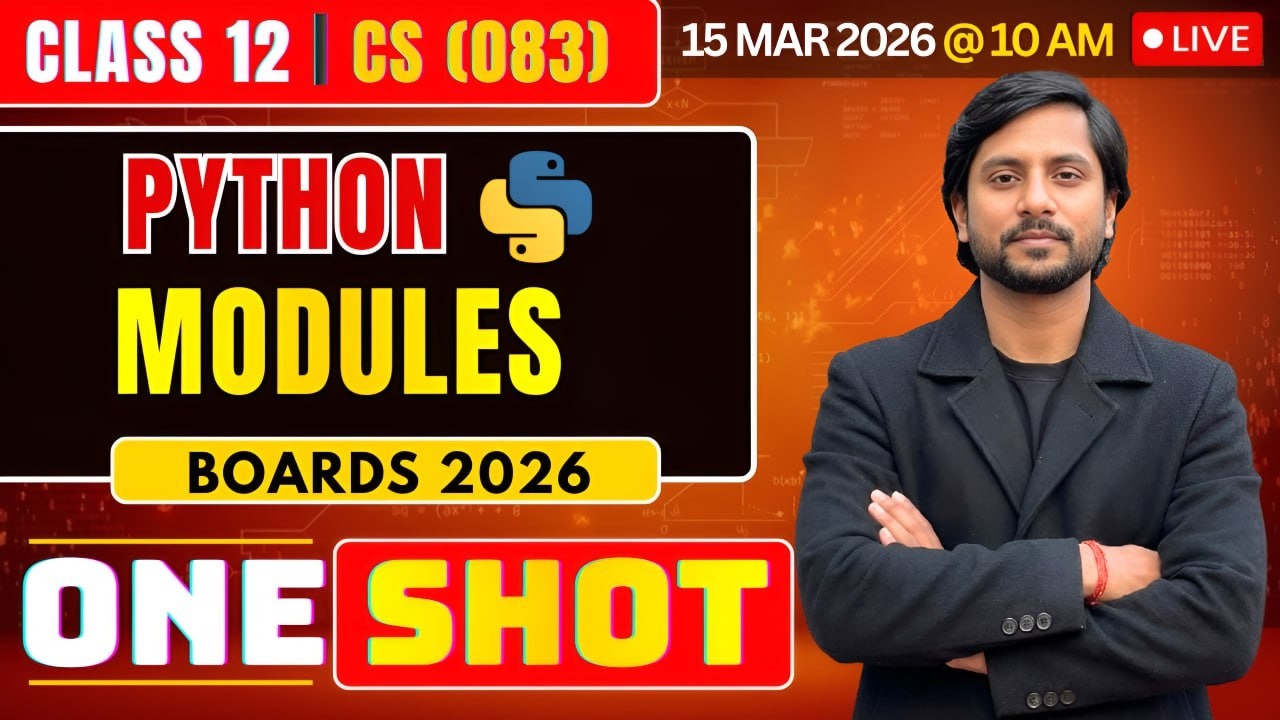 Class 12 CS Python Modules | CBSE Computer Science 2026 | Live Boards Preparation