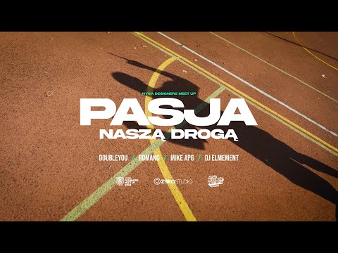 NYSA DESIGNERS MEET UP - Pasja Naszą Drogą / DoubleYou / Romano / Mike APG / Cuty Dj Element [4K]