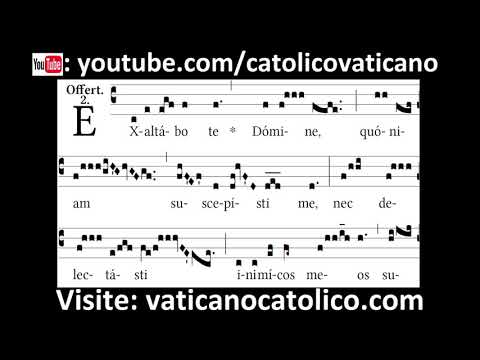 Exaltabo te Domine | Canto Gregoriano | Gregorian Chant