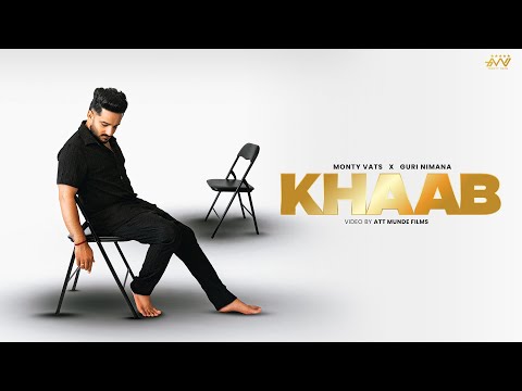 KHAAB (Official Video) Monty Vats | Guri Nimana | Latest  Punjabi Song 2026