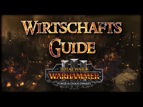 Chaoszwerge Wirtschaftsguide | Forge of the Chaos Dwarfs | Total War Warhammer III