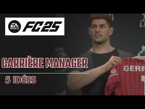 FC 25 | 5 IDÉES CARRIÈRE MANAGER !