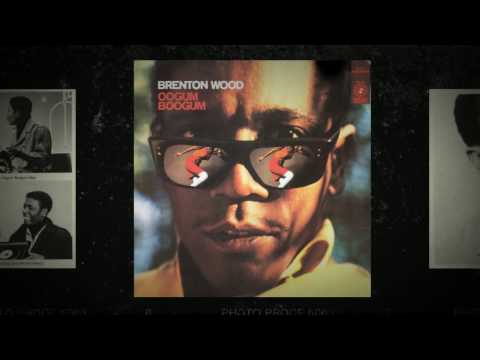 I Think You've Got  Your Fools Mixed Up - Brenton Wood from the album Oogum Boogum