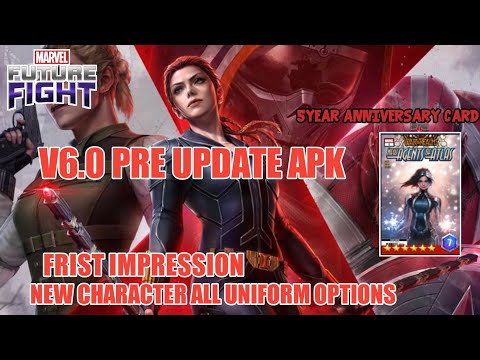 [Early access] v6.0 New character, uniform All uniform options | card  - Marvel future fight (mff)