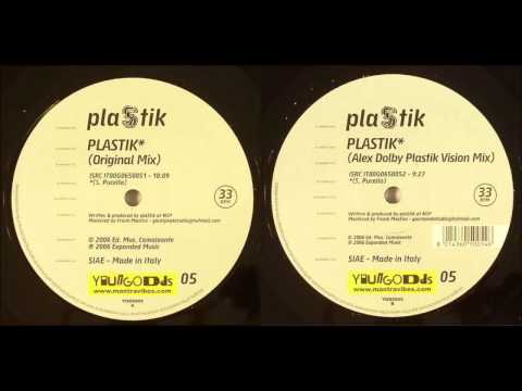 Plastik - Plastik (Alex Dolby Plastik Vision Mix)
