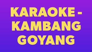 Download lagu Karaoke - Kambang Goyang mp3