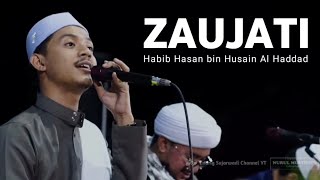 Download lagu Zaujati - Habib Hasan Alhaddad mp3 Download lagu Zaujati - Habib Hasan Alhaddad mp3