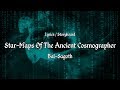 Bal-Sagoth - Star-Maps Of The Ancient Cosmographers [Lyrics]