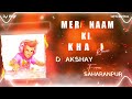 MERE NAAM KI KHAJ DAILOGUE 2K24 MIX TROLL MIX DJ AKSHAY X AKB UP 11 EDM KING