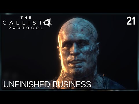 CALLISTO PROTOCOL | Part 21. Colony 3/3.