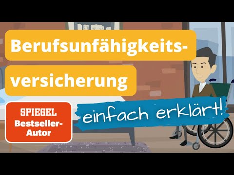 Berufsunfähigkeitsversicherung einfach erklärt in 90 Sekunden (2022)