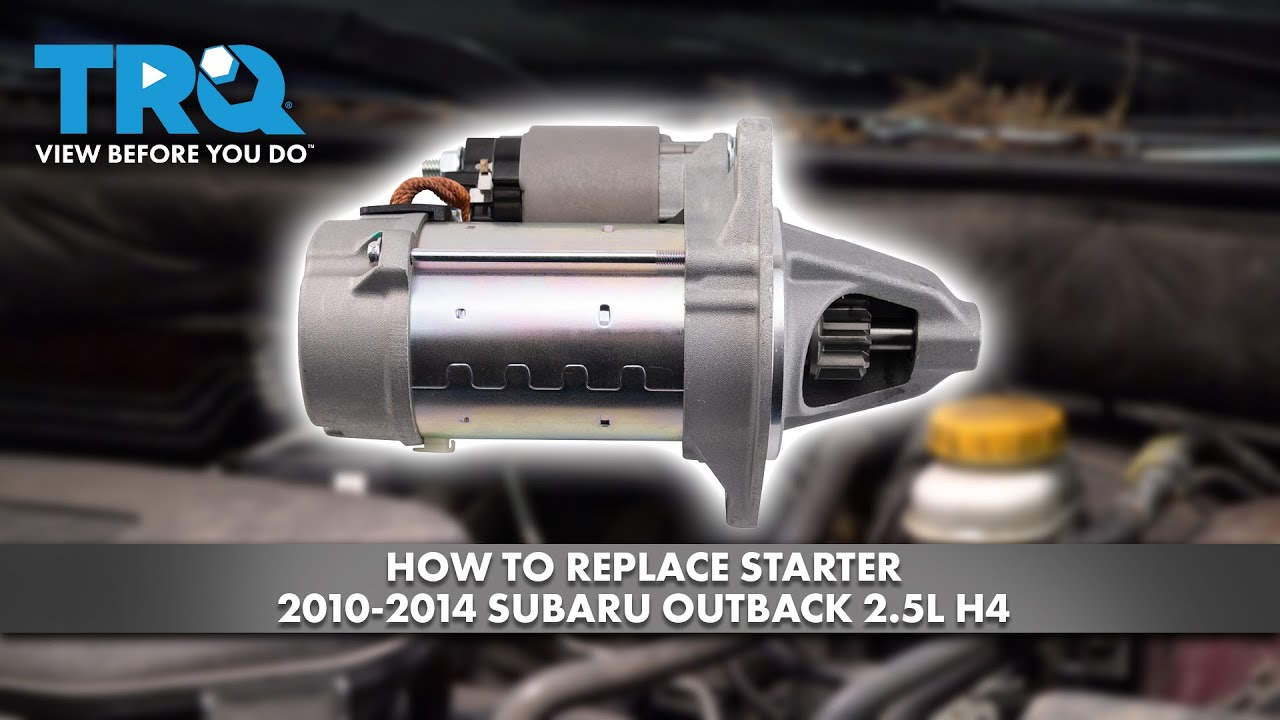 How to Replace Starter 2010-2014 Subaru Outback 2.5L H4