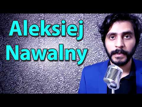 How To Pronounce Aleksiej Nawalny