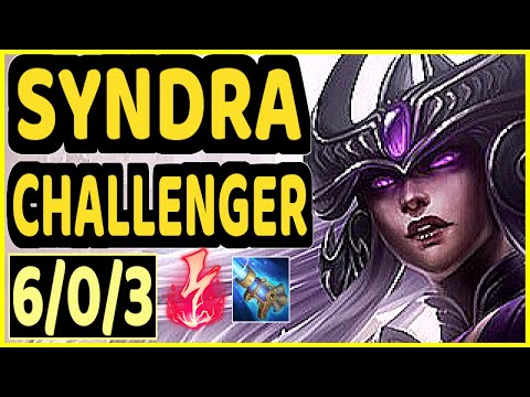 MAGIFELIX (SYNDRA) - 6/0/3 KDA CHALLENGER GAMEPLAY - EUW