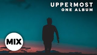 Uppermost - One (Full Album Mix)