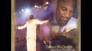 Donnie McClurkin &amp; JoAnn Rosario - Saciame Senor/Yo Se Que Estas Aqui
