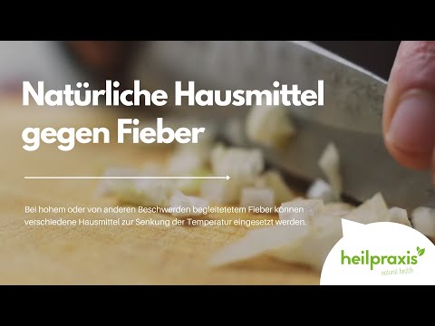 Natürliche Hausmittel gegen Fieber