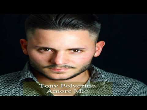 Tony Polverino - Amore mio - Singolo 2017