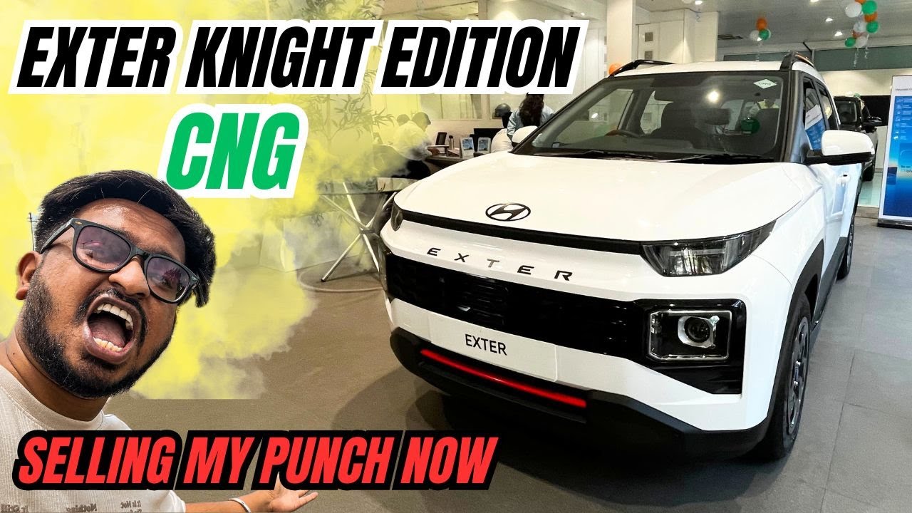 Hyundai Exter Knight Edition CNG 2025 – Review from a Real Tata Punch Owner