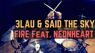3LAU &amp; Said The Sky - Fire (Feat. NÉONHÈART) | Matt McGuire Drum Cover