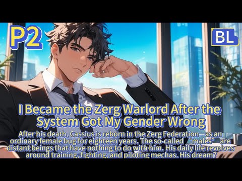 I Became the Zerg Warlord After the System Got My Gender Wrong