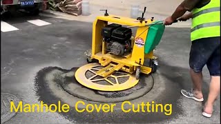 Manhole Cover Cutting Machine (Concrete and Asphalt Road)