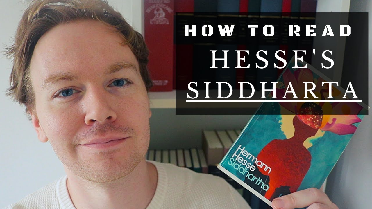 10 Tips for How to Read Hermann Hesse's Siddharta