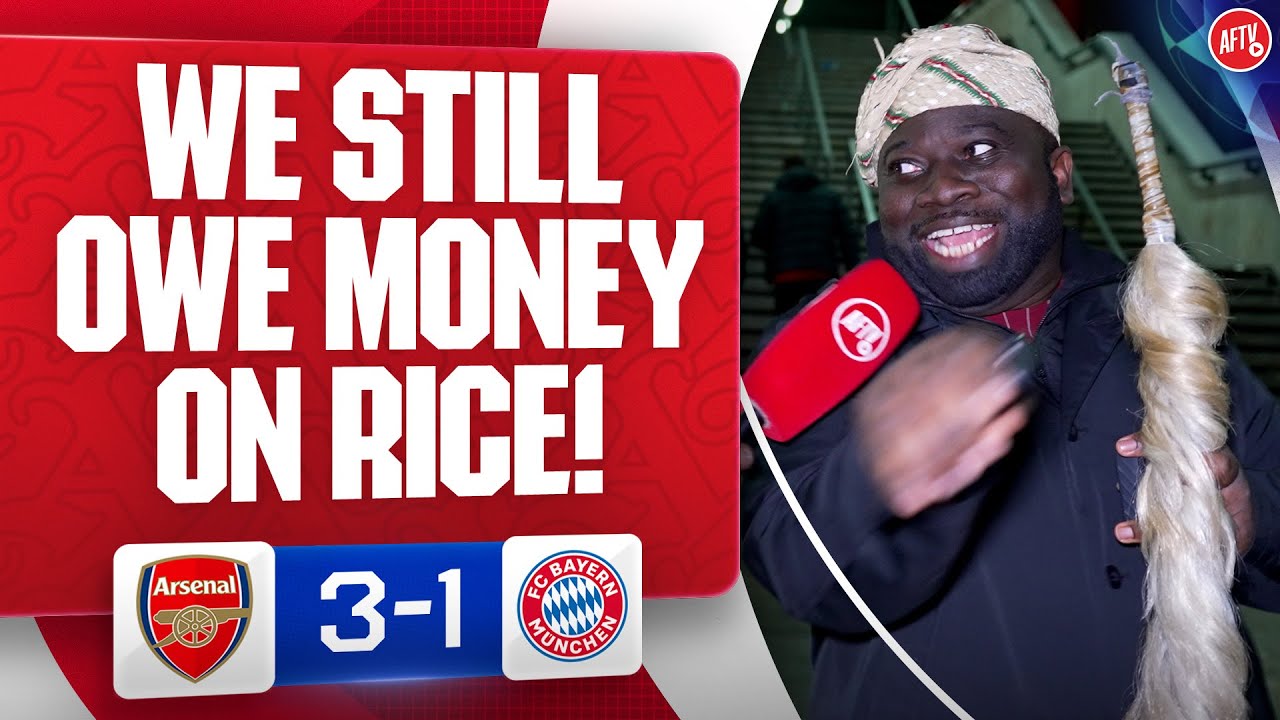 We Still Owe Money On Rice! | Arsenal 3-1 Bayern Munich