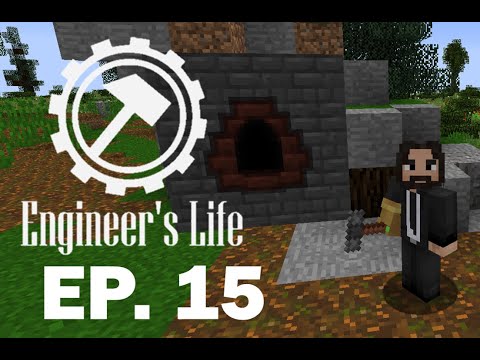 Minecraft Engineers Life Episode 15: Getting deep into immersive engineering!