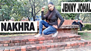 Nakhra: Jenny Johal Dance | Dance ignited |Laddi Gill | Vicky Dhaliwal | Latest Punjabi Songs 2018