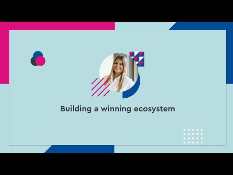 Building a winning ecosystem - #SCD20 (ENG)