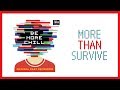 More Than Survive — Be More Chill (Lyric Video) [OCR]
