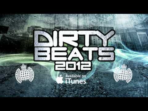 Dirty Beats 2012 Minimix (Ministry of Sound UK) OUT NOW!
