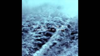 Keep Shelly In Athens - Stay Away