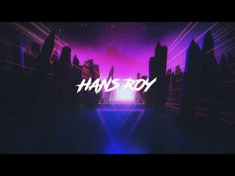 Hans Roy - Love (Ft. Sophie)
