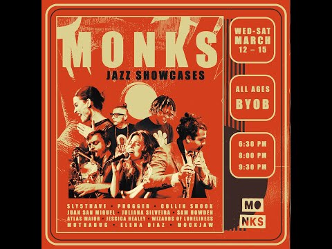 Monks Jazz Showcases | Night Two | Sly5thAve