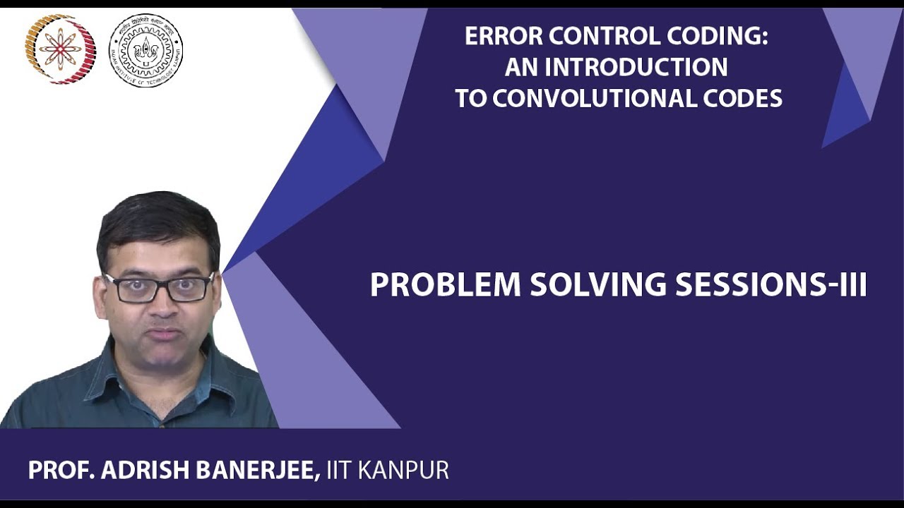 Problem Solving Sessions-III
