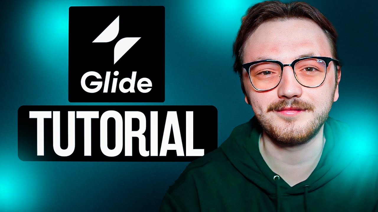 Glide Apps Tutorial For Beginners - How To Use Glide Apps in 2025