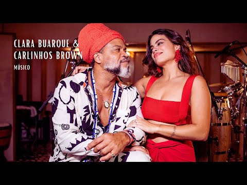 Clara Buarque & Carlinhos Brown - Músico
