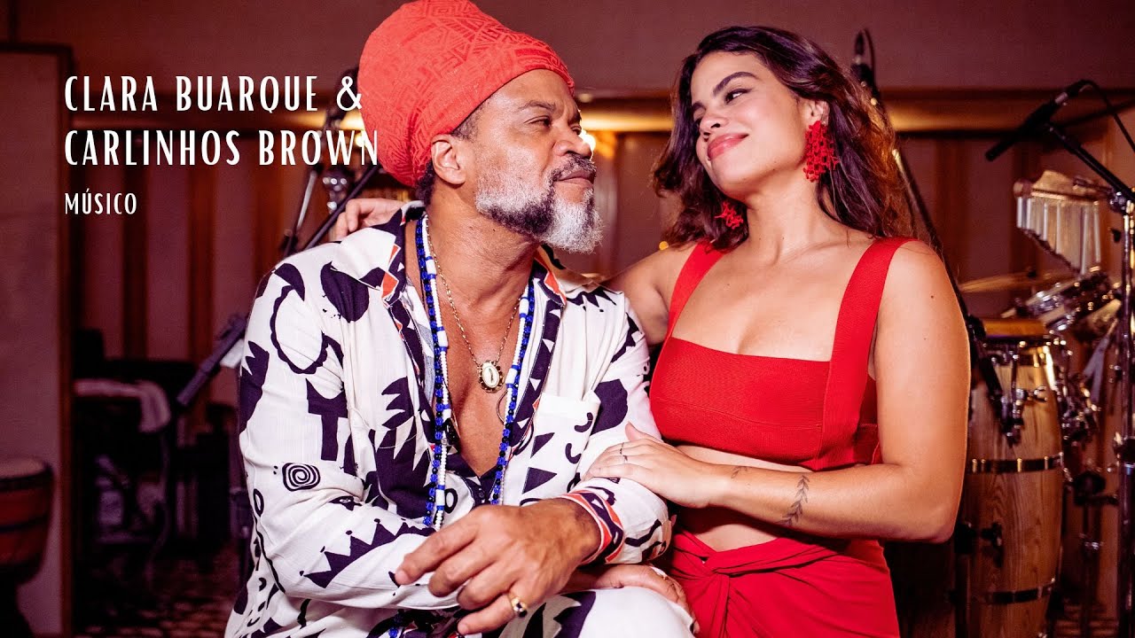 Clara Buarque & Carlinhos Brown - Músico