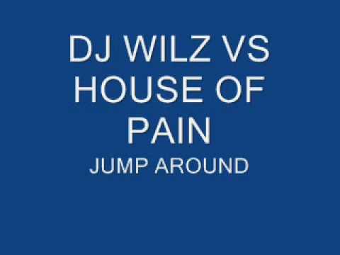 DJ Wilz Vs House of Pain - Jump Around