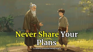 Why Your Dreams Die When You Speak Them | The Power of Silence | A Life-Changing Story