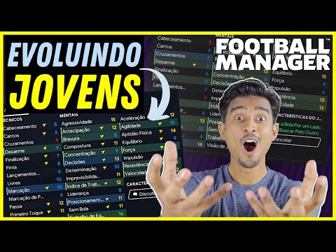 Como DESENVOLVER JOVENS JOGADORES no Football Manager | As MELHORES DICAS