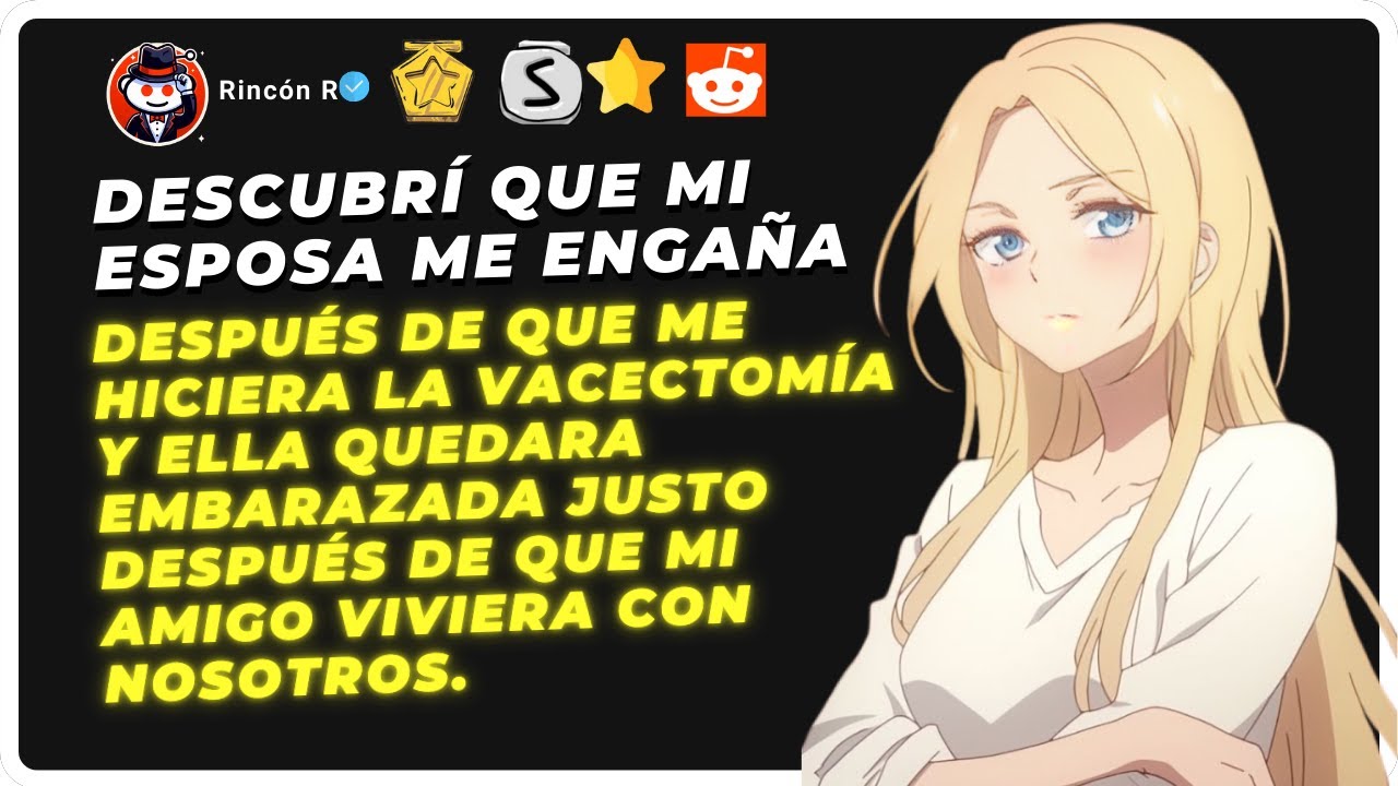 Descubrí que mi esposa me engaña después de que me hiciera la vasectomía y ella... | Reddit