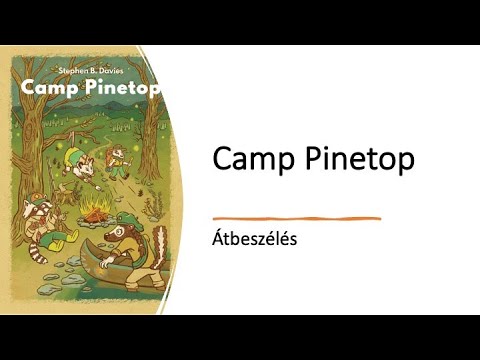 Camp Pinetop - Átbeszélés - Robert SoloPlay