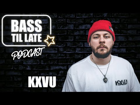 BASS TIL LATE PODCAST - KXVU
