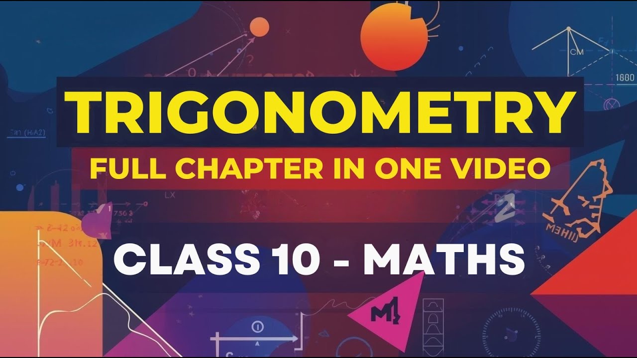 Trigonometry Full Chapter In One Video | Class-10 Math's | Global Schools