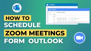How to Schedule Zoom Meetings from Outlook